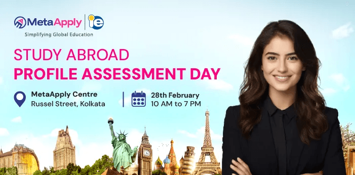 Study Abroad Profile Assessment Day (Kolkata)